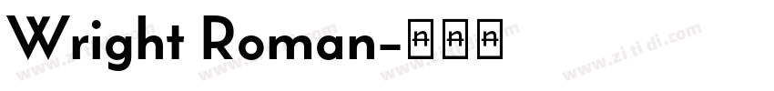 Wright Roman字体转换